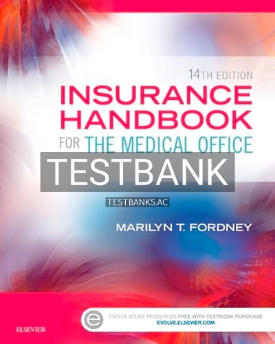 Test Bank for Insurance Handbook for the Medical Office 14th Edition by Fordney cover