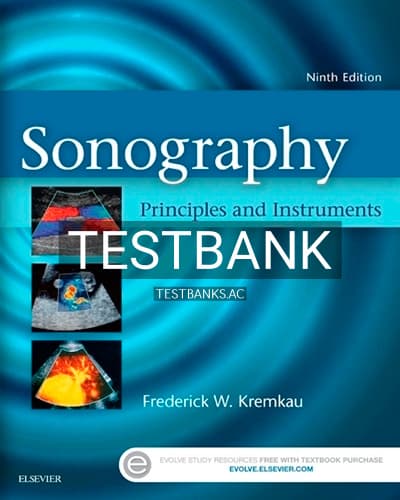 Test Bank for Sonography Principles and Instruments 9th Edition by Kremkau cover