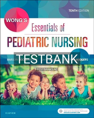 Test Bank for Wongs Essentials of Pediatric Nursing 10th Edition by Hockenberry cover