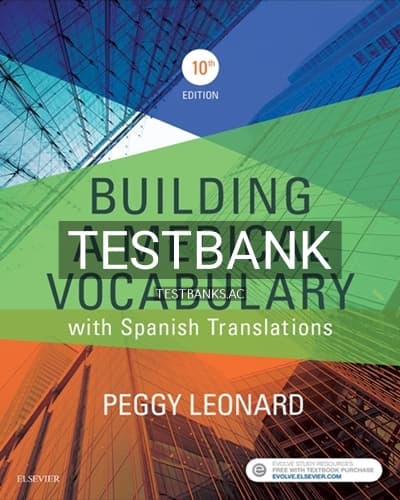 Test Bank for Building a Medical Vocabulary 10th Edition by Leonard cover