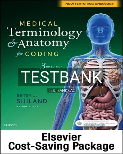 Test Bank for Medical Terminology & Anatomy for Coding 3rd Edition by Shiland cover