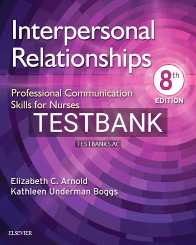 Test Bank for Interpersonal Relationships 8th Edition by Arnold cover