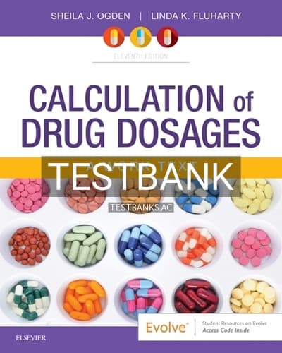 Test Bank for Calculation of Drug Dosages 11th Edition by Ogden cover