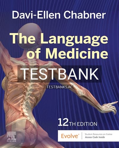 Test Bank for Language of Medicine 12th Edition by Chabner cover