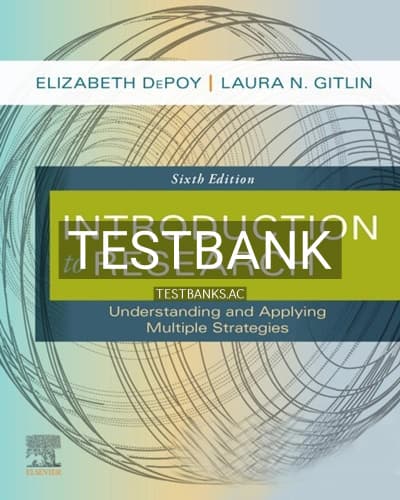Test Bank for Introduction to Research 6th Edition by DePoy cover