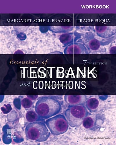 Test Bank for Essentials of Human Diseases and Conditions 7th Edition by Frazier cover