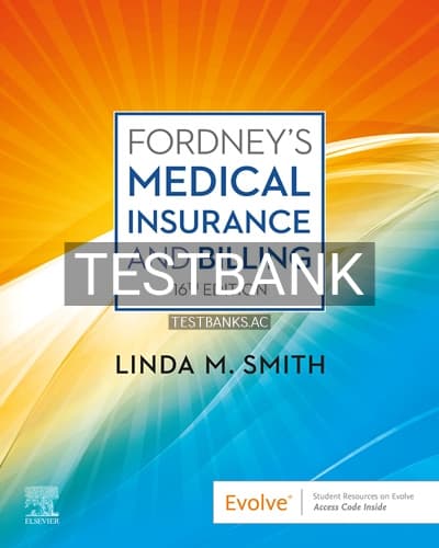 Test Bank for Fordneys Medical Insurance and Billing 16th Edition by Smith cover