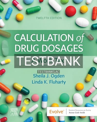 Test Bank for Calculation of Drug Dosages 12th Edition by Ogden cover
