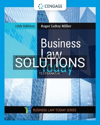 Solutions for Business Law Today Comprehensive 12th Edition by Miller cover
