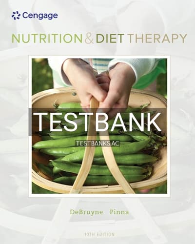Test Bank for Nutrition and Diet Therapy 10th Edition by DeBruyne cover