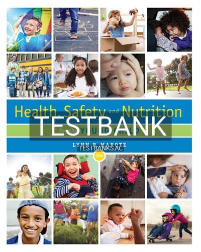Test Bank for Health Safety and Nutrition for the Young Child 10th Edition by Marotz cover