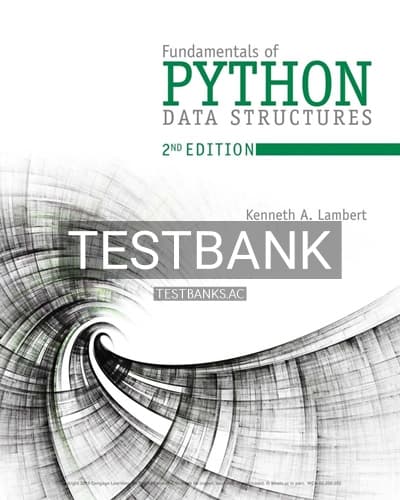 Test Bank for Fundamentals of Python Data Structures 2nd Edition by Lambert cover