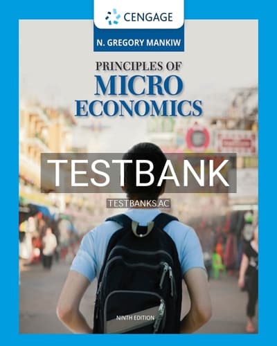 Test Bank for Principles of Microeconomics 9th Edition by Mankiw cover