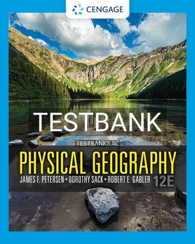 Test Bank for Physical Geography 12th Edition by Petersen cover