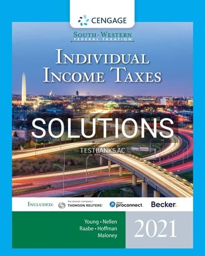Solutions for South-Western Federal Taxation 2021 Individual Income Taxes 44th Edition by Young cover
