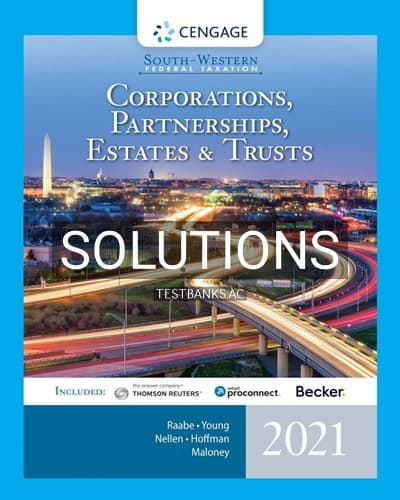 Solutions for South-Western Federal Taxation 2021 Corporations Partnerships Estates and Trusts 44th Edition by Raabe cover