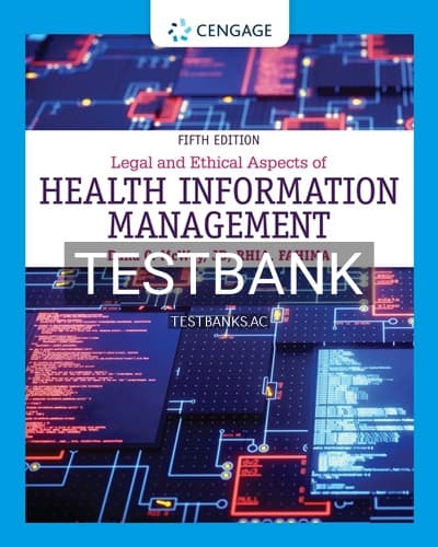 Test Bank for Legal and Ethical Aspects of Health Information Management 5th Edition by McWay cover
