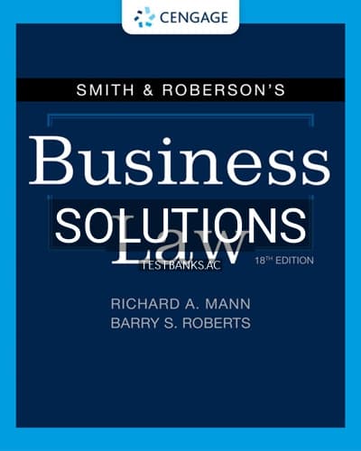 Solutions for Smith and Robersons Business Law 18th Edition by Mann cover