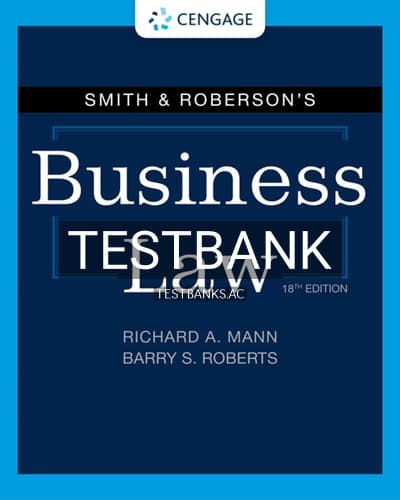 Test Bank for Smith and Robersons Business Law 18th Edition by Mann cover