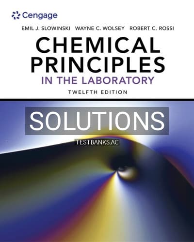 Solutions for Chemical Principles in the Laboratory 12th Edition by Slowinski cover