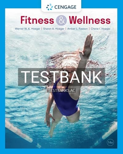 Test Bank for Fitness and Wellness 14th Edition by Hoeger cover