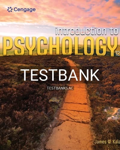Test Bank for Introduction to Psychology 12th Edition by Kalat cover