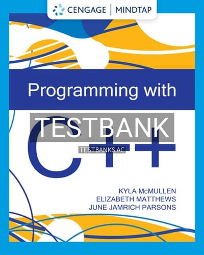 Test Bank for Programming with C++ 1st Edition by Mcmullen cover