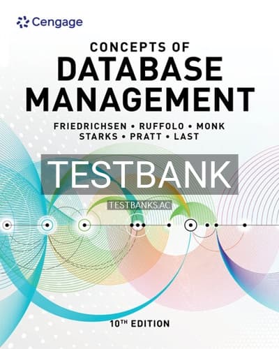 Test Bank for Concepts of Database Management 10th Edition by Friedrichsen cover