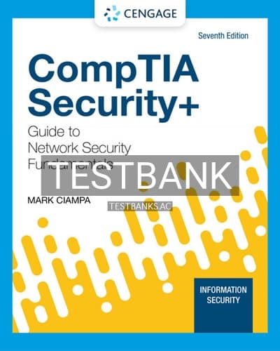 Test Bank for CompTIA Security Guide to Network Security Fundamentals 7th Edition by Ciampa cover