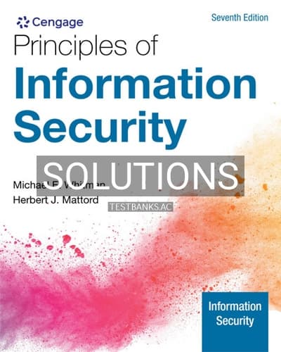 Solutions for Principles of Information Security 7th Edition by Whitman cover