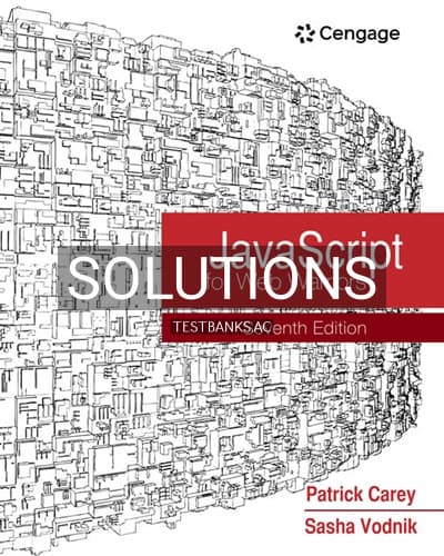 Solutions for JavaScript for Web Warriors 7th Edition by Carey cover