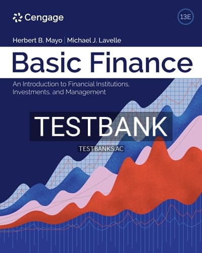 Test Bank for Basic Finance 13th Edition by Mayo cover