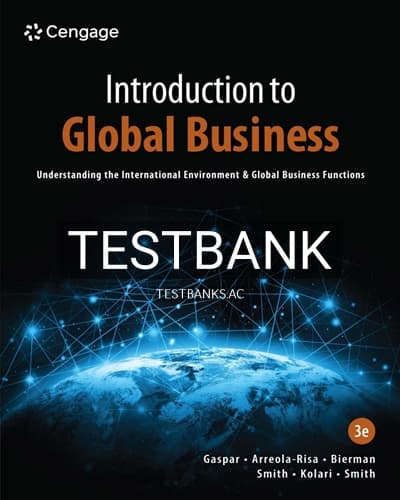 Test Bank for Introduction to Global Business 3rd Edition by Gaspar cover