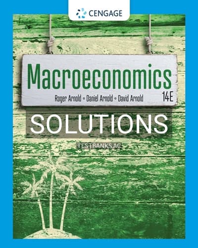 Solutions for Macroeconomics 14th Edition by Arnold cover