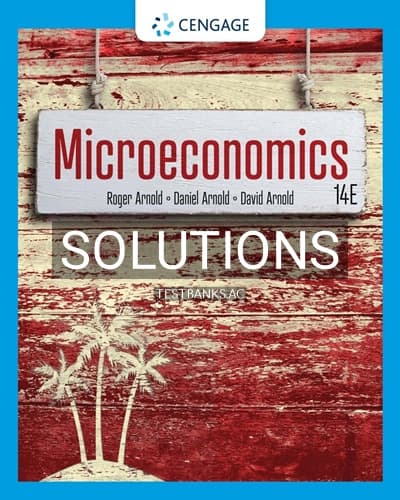 Solutions for Microeconomics 14th Edition by Arnold cover
