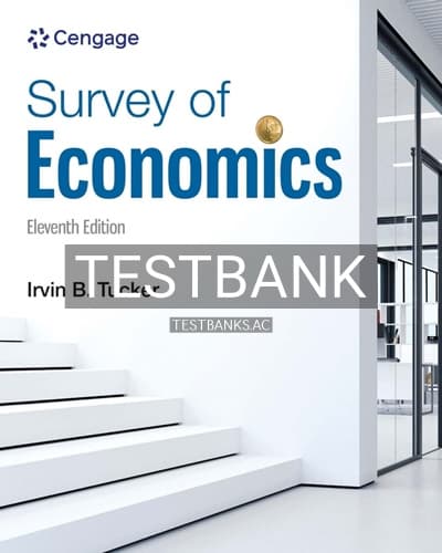Test Bank for Survey of Economics 11th Edition by Tucker cover