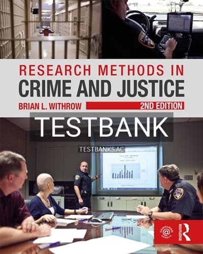 Test Bank for Research Methods in Crime and Justice 2nd Edition by Withrow cover