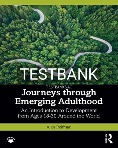 Test Bank for Journeys through Emerging Adulthood 1st Edition by Reifman cover