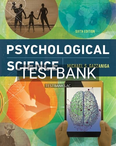 Test Bank for Psychological Science 6th Edition by Gazzaniga cover