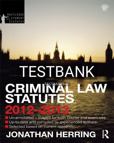 Test Bank for Criminal Law Statutes 2012-2013 4th Edition by Herring cover