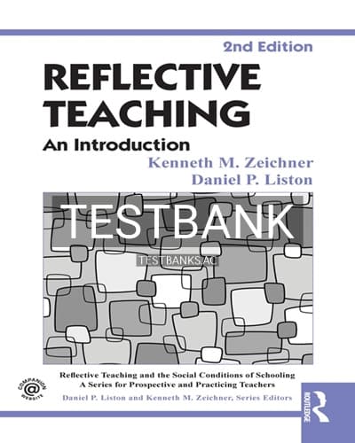 Test Bank for Reflective Teaching 2nd Edition by Zeichner cover