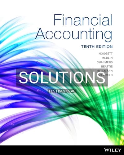 Solutions for Financial Accounting 10th Edition by Hoggett cover
