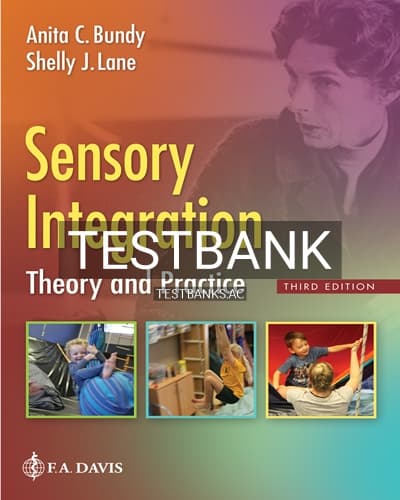 Test Bank for Sensory Integration 3rd Edition by Bundy cover