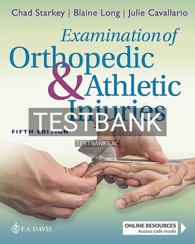Test Bank for Examination of Orthopedic and Athletic Injuries 5th Edition by Starkey cover