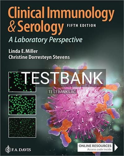 Test Bank for Clinical Immunology and Serology 5th Edition by Miller cover