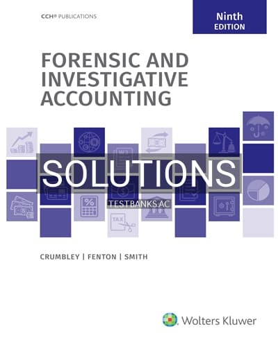 Solutions for Forensic and Investigative Accounting 9th Edition by Crumbley cover