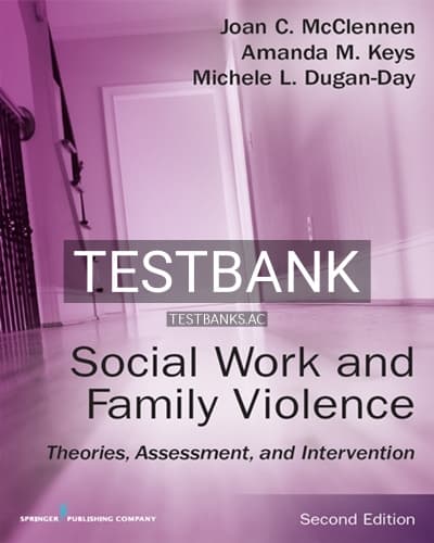 Test Bank for Social Work and Family Violence 2nd Edition by McClennen cover