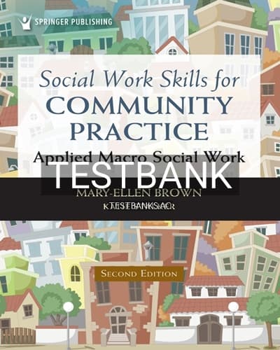 Test Bank for Social Work Skills for Community Practice 2nd Edition by Brown cover