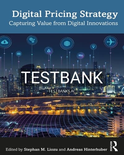 Test Bank for Digital Pricing Strategy 1st Edition by Liozu cover