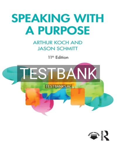 Test Bank for Speaking with a Purpose 11th Edition by Koch cover